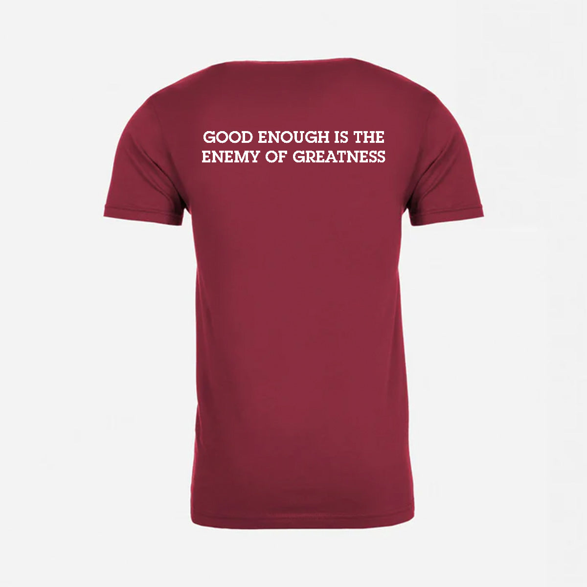 JJ Safety LLC Dark Red "Good Enough Is The Enemy Of Greatness" T-Shirt