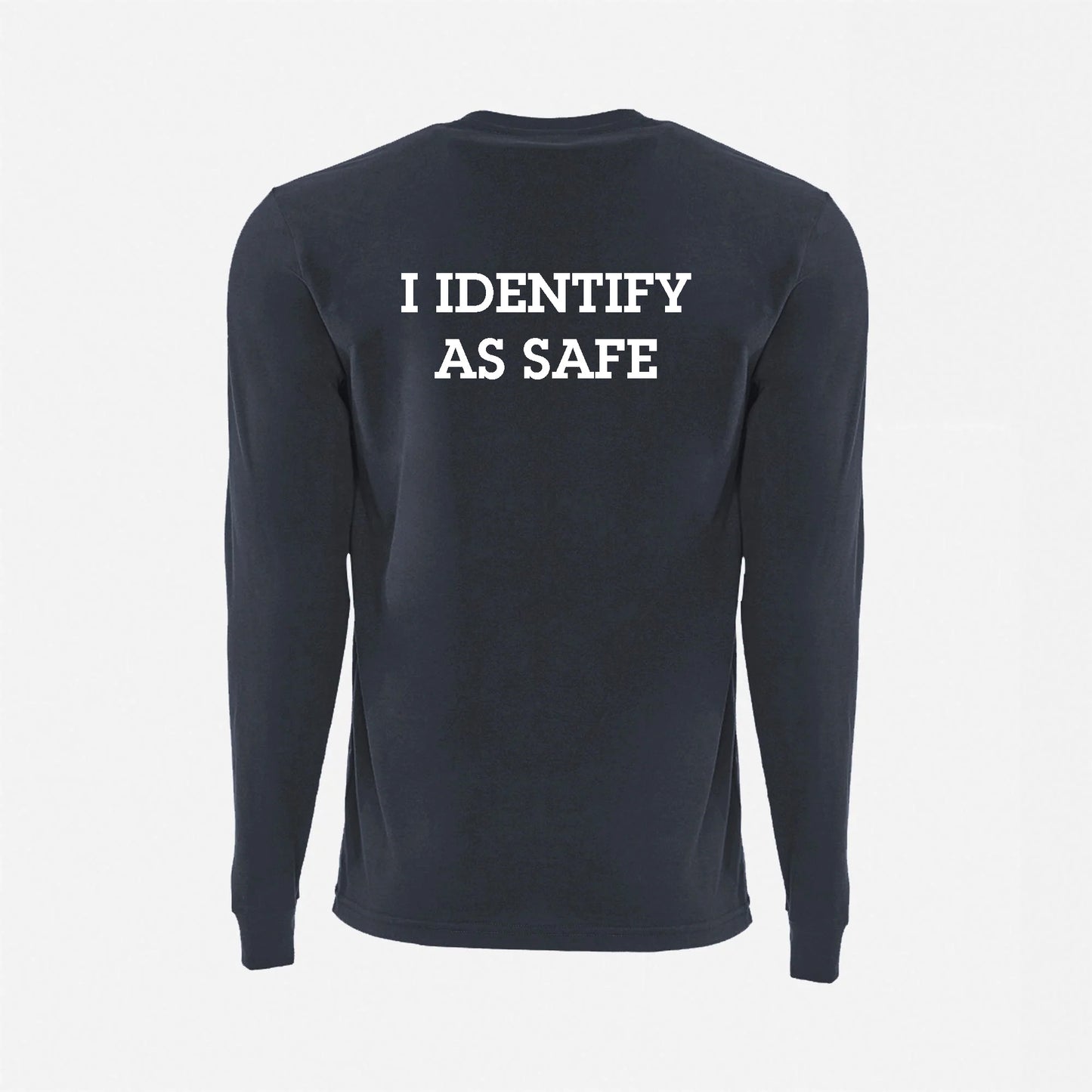 JJ Safety LLC Navy Blue "I Identify As Safe" Long Sleeve