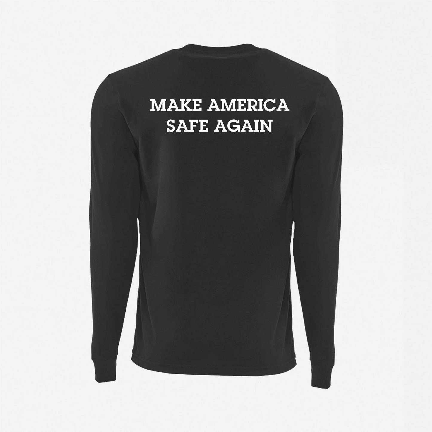 JJ Safety LLC Black "Make America Safe Again" Long Sleeve