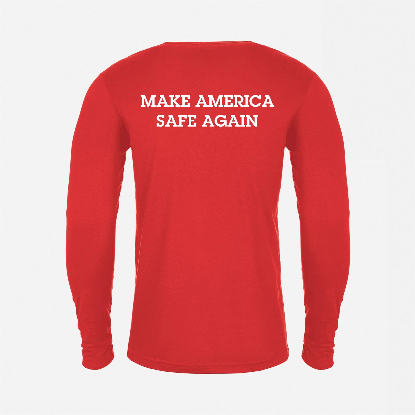 JJ Safety LLC Red "Make America Safe Again" Long Sleeve